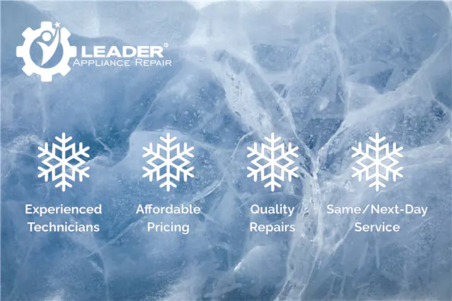 Reasons to choose Leader Appliance Repair for Refrigerator repair